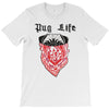 pug life T-Shirt