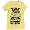 I Am A March Women Ladies Fitted T-Shirt