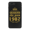queens are born in 1987 iPhone 7 Plus Case