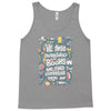 we lose ourselves in books Tank Top
