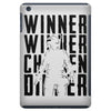 winner winner chicken dinner 3b iPad Mini
