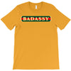 badassy T-Shirt