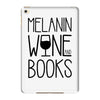 melanin wine books iPad Mini 4