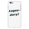 legen dary iPhone 6/6s Plus Case