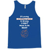 loving halloween is right Tank Top
