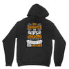 My Daughter Is Super Awesome Her Mother Unisex Hoodie
