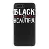 black is beautiful iPhone 7 Plus Case