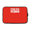 stand back i'm going to try science Laptop sleeve