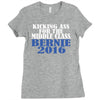 bernie sanders kicking ass for middle class president Ladies Fitted T-Shirt