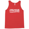 doing nothing Tank Top