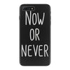 now or never iPhone 7 Plus Case