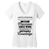 logistic operator manager we do precision guess work based on unreliab Women's V-Neck T-Shirt