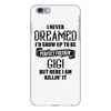 Perfect Freakin Gigi iPhone 6/6s Plus Case