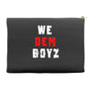 we dem boyz Accessory Pouches