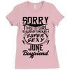 This Girl Is Taken By A Super Sexy June Boyfriend Ladies Fitted T-Shirt