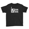 i can survive cancer Youth Tee