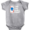 this too shall pabst Baby Onesie