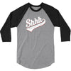 shhh nobody cares 3/4 Sleeve Shirt