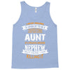 Super Cool Aunt Of A Freaking Awesome Nephew Tank Top