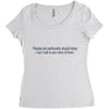 dumb people Women's Triblend Scoop T-shirt