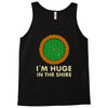 i'm huge (in the shire) Tank Top