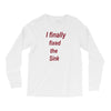 i finally fixed the sink Long Sleeve Shirts