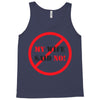 my wife said no Tank Top