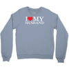 i heart my husband Crewneck Sweatshirt