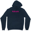 #drunk hashtag neon pink Unisex Hoodie