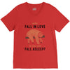 Why Fall In Love If You Can Fall Aslepp V-Neck Tee