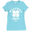 Welcome To The Shit Show Ladies Fitted T-Shirt