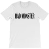 bad monster T-Shirt