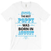The Best Poppy Was Born In August T-Shirt