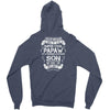 Super Cool Papaw Of A Freaking Awesome Son Zipper Hoodie