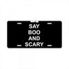 say boo and scary on License Plate