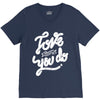 love what you do V-Neck Tee