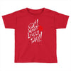 oh what a lovely day Toddler T-shirt