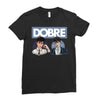 Dobre Twins Ladies Fitted T-Shirt