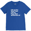 I&rsquo;M not the Step Papa I&rsquo;M The Papa That STEPPED UP V-Neck Tee