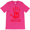 hai hater trending T-Shirt
