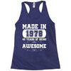 made in 1978 40 years of being awesome Racerback Tank