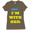 i am with her Ladies Fitted T-Shirt