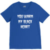 you warm my black V-Neck Tee