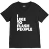 i like to flash people V-Neck Tee