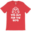 tits out for the boys T-Shirt