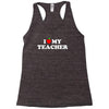 I love my Teacher Racerback Tank