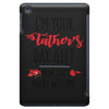 i'm your father's day gift mom says you're welcome iPad Mini