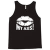 kiss my ass Tank Top