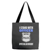 i stand with officer Tote Bags