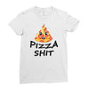 pizza shit Ladies Fitted T-Shirt